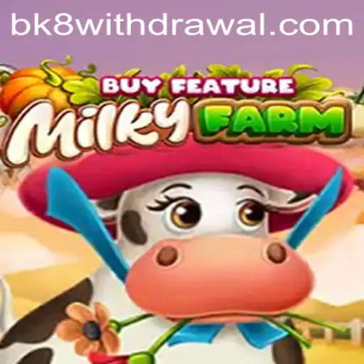 The Intriguing World of MilkyFarmBuyFeature: Exploring BK8's Latest Gaming Sensation