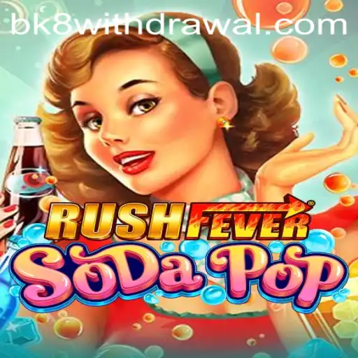 Exploring the Excitement of RushFeverSodaPop: A Thrilling New Era in Digital Gaming